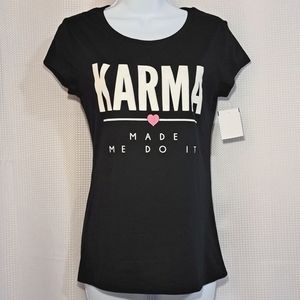 Karma Made Me Do It Graphic Tshirt Sz M